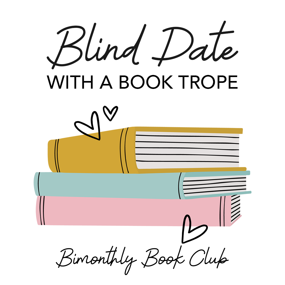 Blind Date with a Trope Bimonthly Book Club Box